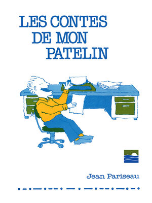 cover image of Les contes de mon patelin